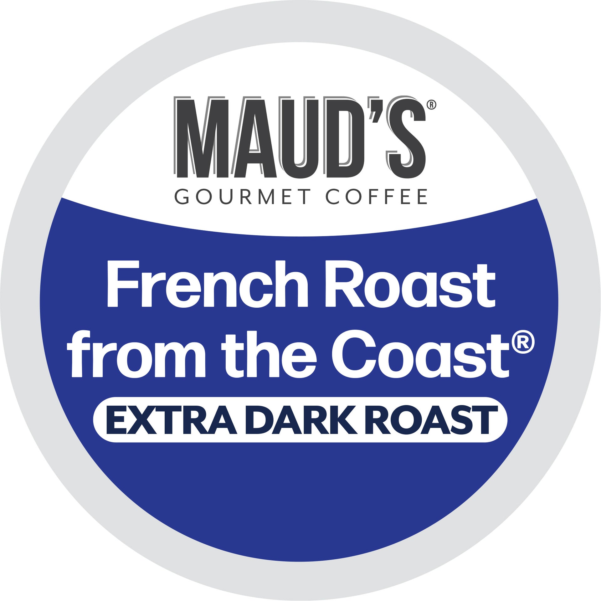 Maud's French Roast Coffee Pods