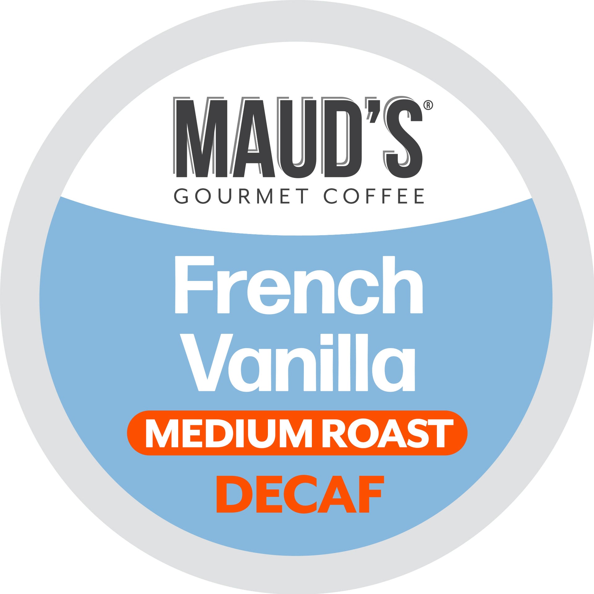 Maud's French Vanilla Decaf Flavored Coffee Pods